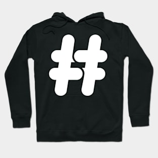 Hashtag # Hoodie